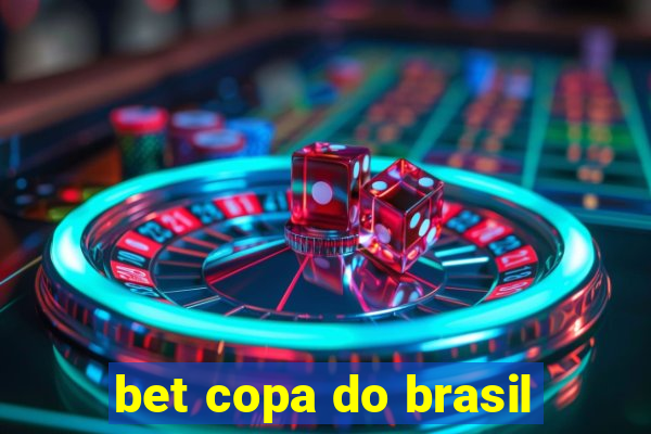 bet copa do brasil